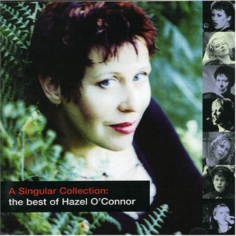 CD-Charts  Music : A Singular Collection: the Best of Hazel O'Connor