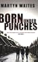 Born Under Punches