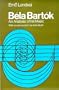 Bela Bartok: An Analysis of His Music