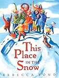 This Place in the Snow