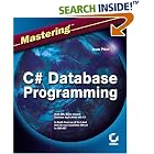 Mastering C# Database Programming by Database Engineering