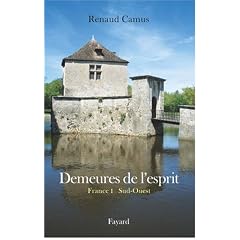 Demeures de l'esprit : France Tome 1, Sud-Ouest