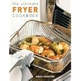 The Ultimate Fryer Cookbook (Quintet Book)