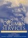 Human Services: Contemporary Issues and Trends (3rd Edition)