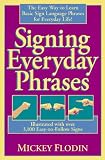 Signing Everyday Phrases