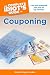 The Complete Idiot's Guide to Couponing