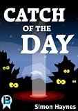 Catch of the Day (Short Story)