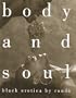 Body and Soul: Black Erotica