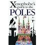 The Xenophobe's Guide to the Poles: The Xenophobe's Guides Series (Xenophobe's Guides) (Xenophobe's Guides)