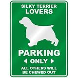  SILKY TERRIER LOVERS PARKING ONLY  PARKING SIGN DOG
