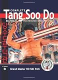 Complete Tang Soo Do Manual, from White Belt to Black Belt, Vol. 1