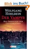 Die Chronik der Unsterblichen 2: Der Vampyr