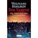 Die Chronik der Unsterblichen 2: Der Vampyr