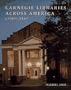 Carnegie Libraries Across America: A Public Legacy (Preservation Press Series)
