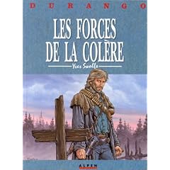 Durango, tome 2 : Les forces de la col�re
