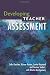 Developing Teacher Assessment