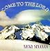 Come To The Lord