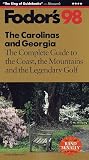 Carolinas and Georgia '98, The: The Complete Guide to the Coast, the Mountains and the Legendary Golf (Annual)