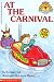 At the Carnival (My First Hello Reader) width=