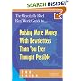 The Mercifully Brief, Real World Guide to... Raising More Money With Newsletters Than You Ever Thought Possible