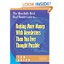 The Mercifully Brief, Real World Guide to... Raising More Money With Newsletters Than You Ever Thought Possible