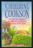 The parson's daughter ; The cultured handmaiden ; The black velvet gown