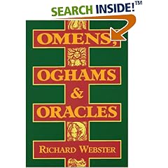 Omens, Oghams & Oracles: Divination in the Druidic Tradition