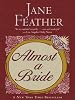 Almost a Bride (Wheeler Hardcover)