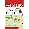 The Wildlife of Costa Rica: A Field Guide (Zona Tropical Publications)