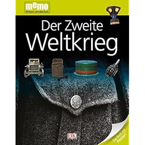 Der Zweite Weltkrieg (memo Wissen entdecken)