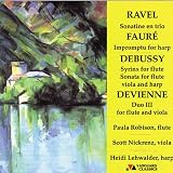 Ravel, Faur�, Debussy, Devienne: Music for flute, viola & harp