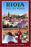 Rioja and its Wines