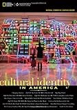 National Geographic Learning Reader: Cultural Identity in America (with Printed Access Card)