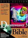 Dreamweaver Bible: Gold Edition (Bible (Wiley))