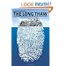 The Long Thaw: How Humans Are Changing the Next 100,000 Years of Earth's Climate (Science Essentials)