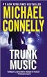 Trunk Music: A Harry Bosch Novel
