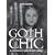 Goth Chic: A Connoisseur's Guide to Dark Culture