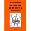 Rechenspiele f�r die Klasse 9: 50 Kopiervorlagen