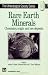 Rare Earth Minerals: Chemistry, Origin and Ore Deposits (The Mineralogical Society Series)