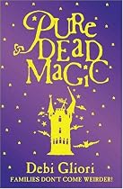 Pure Dead Magic