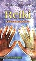 Reiki: A Practical Guide (The Healing series)