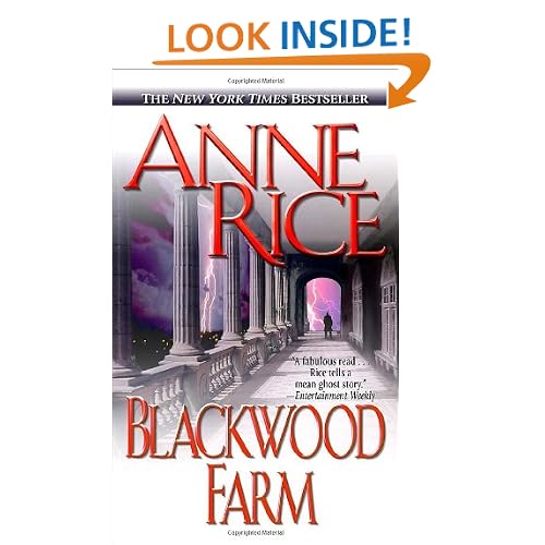 Blackwood Farm (The Vampire Chronicles, No. 8)