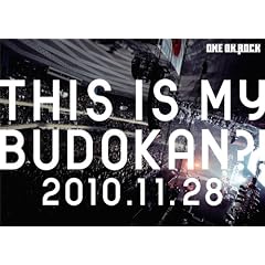 LIVE DVD �uTHIS IS MY BUDOKAN?!2010.11.28�v