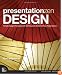 Presentation Zen Design: Simple Design Principles and Techniques to Enhance Your Presentations