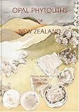  : Opal Phytoliths of New Zealand