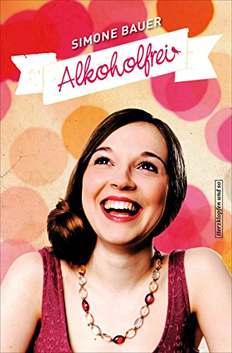 Alkoholfrei (German Edition)