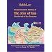 Comprehensive History of the Jews of Iran: The Outset of the Diaspora