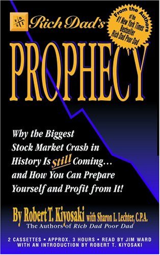 Rich Dad's Prophecy (Rich Dad's (Audio))