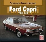 Ford Capri. Schrader-Typen-Chronik