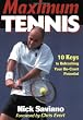 Maximum Tennis:10 Keys to Unleashing Your On-Court Potential